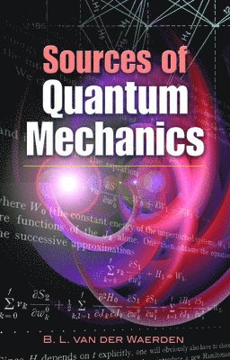 Sources of Quantum Mechanics