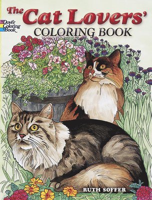 Ruth Soffer - The Cat Lovers' Coloring Book, Häftad
