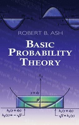 Robert B ASH - Basic Probability Theory, Häftad