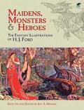 Maidens, Monsters and Heroes