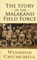 The Story of the Malakand Field Force