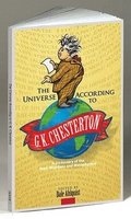 The Universe According to G. K. Chesterton