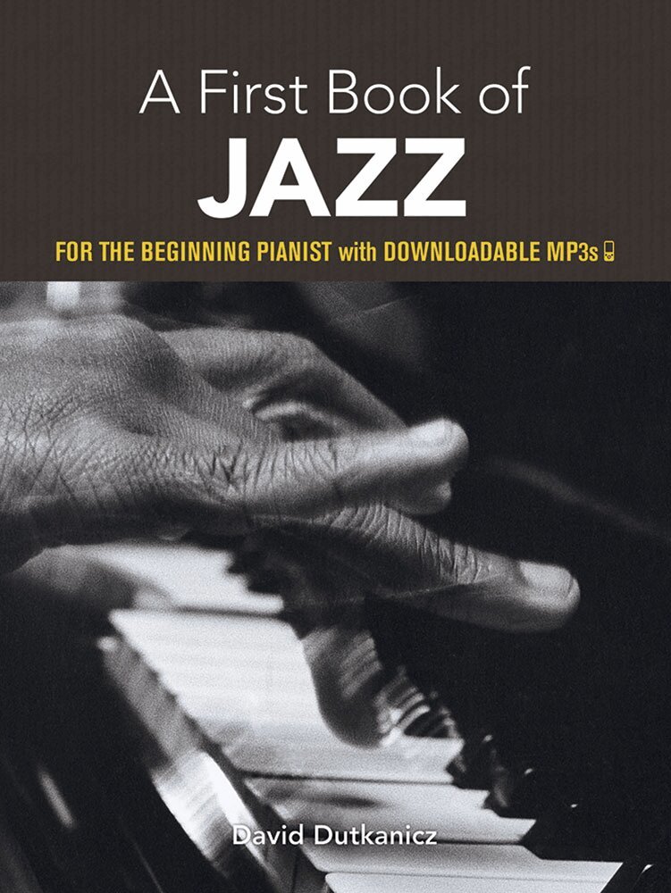 David Dutkanicz - First Book of Jazz. Tillgänglighet: Tillfälligt slut