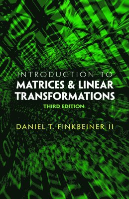 Introduction to Matrices & Linear Transformations