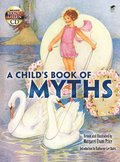 A Child's Book of Myths