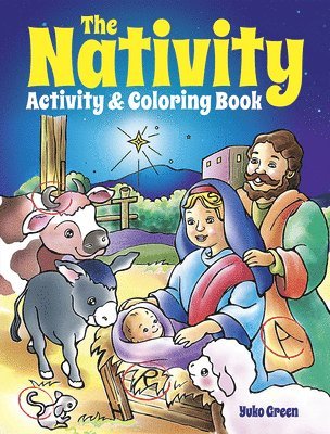 Yuko Green - The Nativity Activity and Coloring Book, Häftad