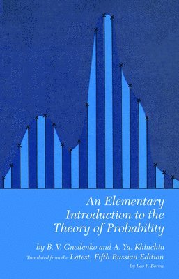 B. V. Gnedenko - An Elementary Introduction to the Theory of Probability, Häftad. Tillgänglighet: Lägg i varukorg