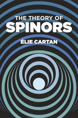 Bagemihl Bagemihl, ÉLie Cartan - The Theory of Spinors, Häftad
