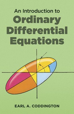 Earl A. Coddington - An Introduction to Ordinary Differential Equations, Häftad