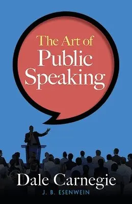 Dale Carnegie - Art of Public Speaking, Häftad