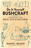 Do it Yourself Bushcraft