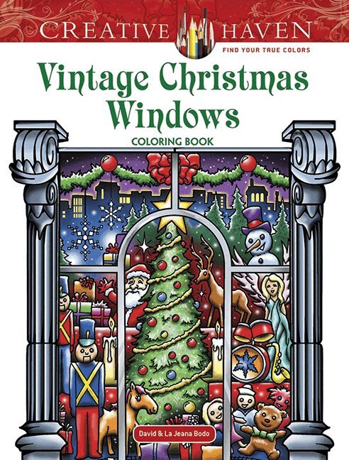 David Bodo, La Jeana Bodo - Creative Haven Vintage Christmas Windows Coloring Book, Häftad