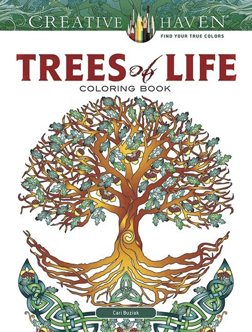 Cari Buziak - Creative Haven Trees of Life Coloring Book, Häftad