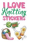 I Love Knitting Stickers