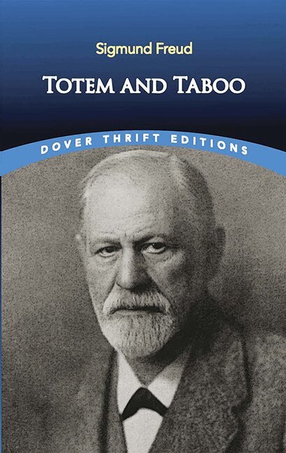 Sigmund Freud - Totem and Taboo, Häftad