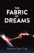 Fabric of Dreams