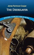 The Deerslayer