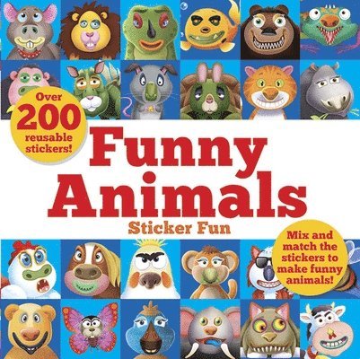 Oakley Graham - Funny Animals Sticker Fun: Mix and Match the Stickers to Make Funny Animals, Häftad