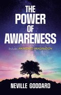 The Power of Awareness