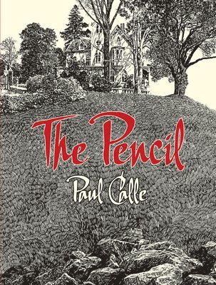 Paul Calle - The Pencil, Häftad