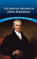 The Essential Writings of John Marshall