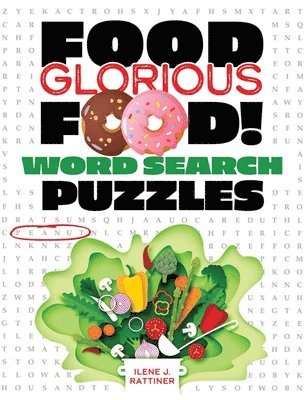 Ilene Rattiner - Food Glorious Food! Word Search Puzzles, Häftad. Tillgänglighet: Lägg i varukorg