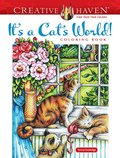 Creative Haven It's a Cat's World! Coloring Book