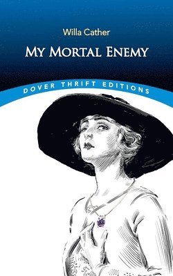 Willa Cather - My Mortal Enemy, Häftad