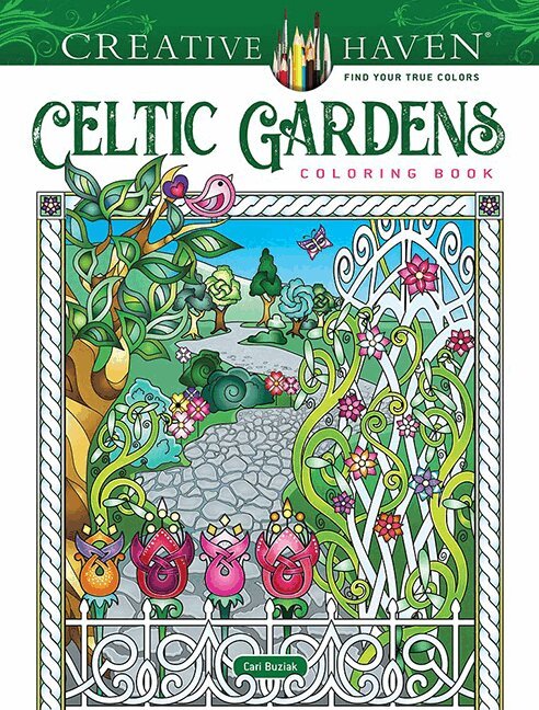 Cari Buziak - Creative Haven Celtic Gardens Coloring Book, Häftad