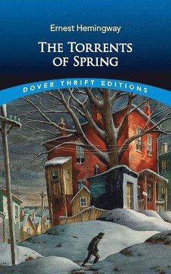 Ernest Hemingway - The Torrents of Spring, Häftad
