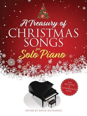 David Dutkanicz - Treasury of Christmas Songs for Solo Piano. Tillgänglighet: Lägg i varukorg