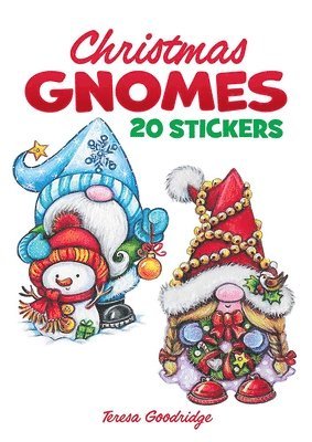 Christmas Gnomes: 20 Stickers av Teresa Goodridge