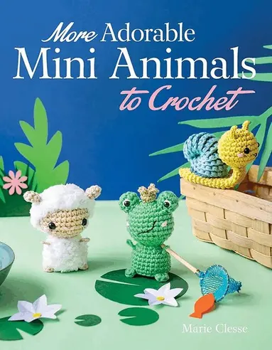 More Adorable Mini Animals to Crochet