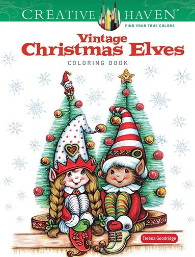 Creative Haven Vintage Christmas Elves Coloring Book