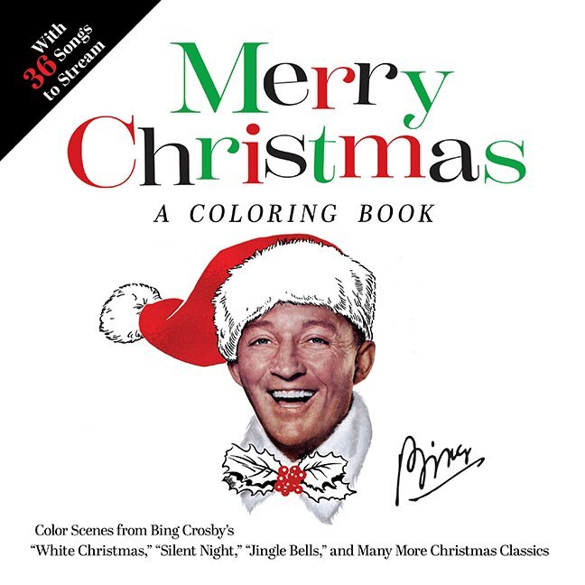 Primary Wave, Dover Publications Inc - Merry Christmas: A Bing Crosby Coloring Book, Häftad