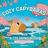 Amber Maine - Cozy Capybaras: A Coloring Book with Stickers, Häftad. Tillgänglighet: Kommande