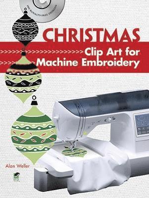 Alan Weller - Christmas Clip Art for Machine Embroidery, Häftad