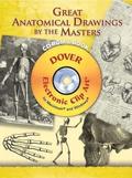 Great Anatomical Drawings by the Masters