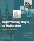 Image Processing, Analysis and Machine Vision: A MATLAB Companion