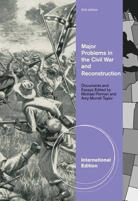 Michael Perman, Amy Murrell Taylor - Major Problems in the Civil War and Reconstruction, Häftad