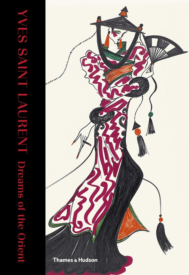Aurélie Samuel - Yves Saint Laurent: Dreams of the Orient, Inbunden