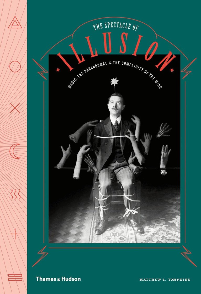 Matthew L. Tompkins, Wellcome Collection - Spectacle of Illusion, Inbunden. Tillgänglighet: Tillfälligt slut