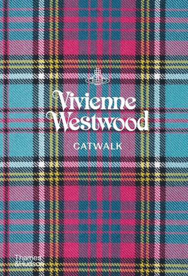 Alexander Fury - Vivienne Westwood CATWALK™, Inbunden