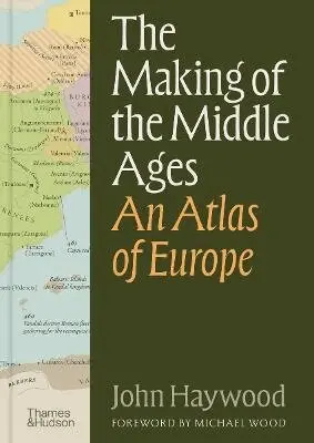Making of the Middle Ages