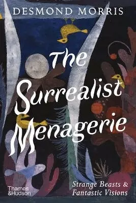 Surrealist Menagerie