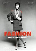 Fashion: The Whole Story