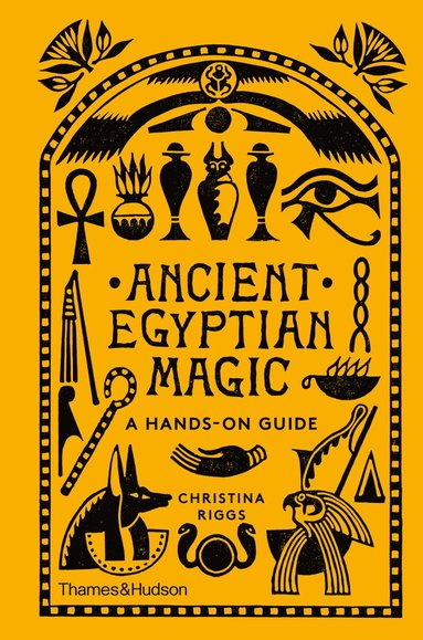 Ancient Egyptian Magic av Christina Riggs