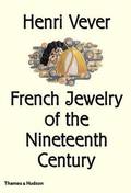 Henri Vever: French Jewelry of the Nineteenth Century