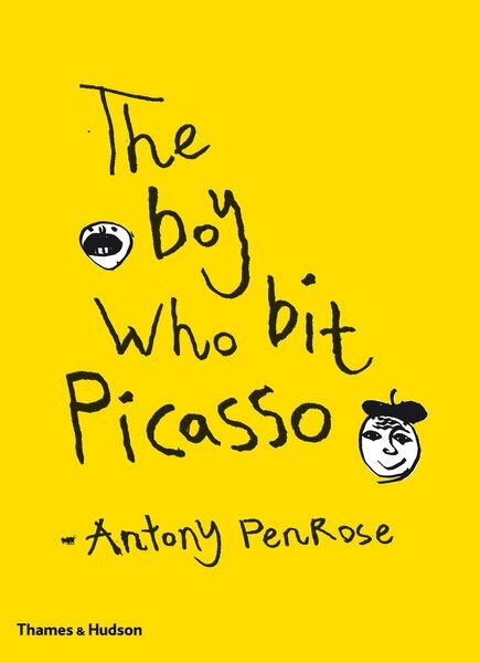 Antony Penrose - Boy Who Bit Picasso, Inbunden