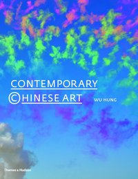 Contemporary Chinese Art: A History